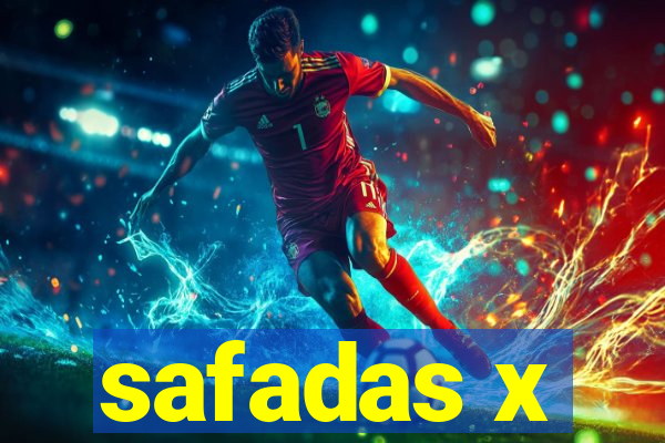 safadas x